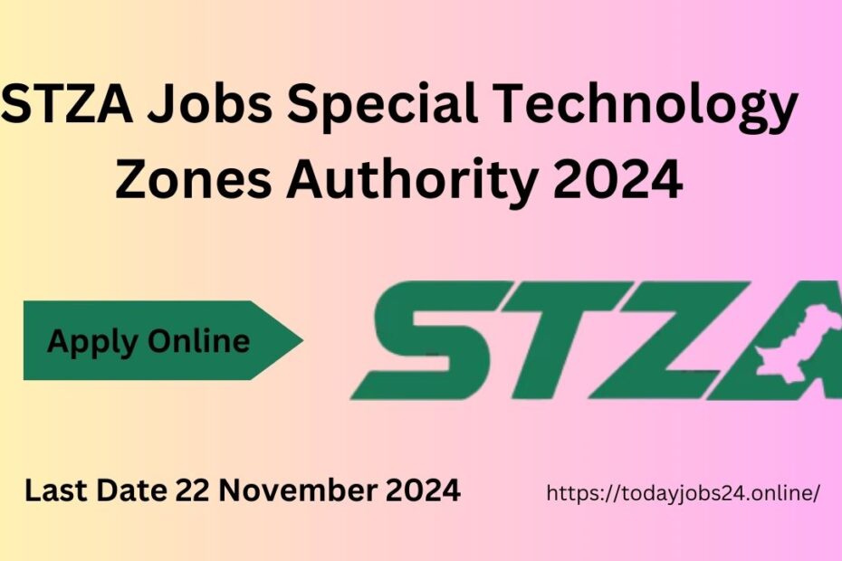 STZA Jobs Special Technology Zones Authority 2024